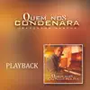 Jefferson Santos - Quem nos Condenará (Playback) - Single